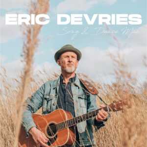 Eric Devries & The Song & Dance Band